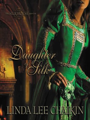 cover image of Daughter of Silk